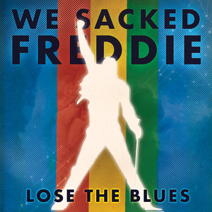 We Sacked Freddie (Radio Edit)