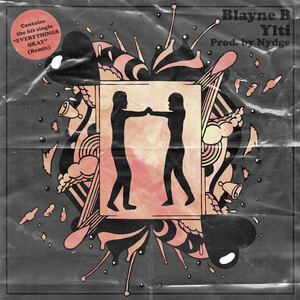 Everythings Okay (Remix|Explicit)