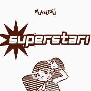 superstar!