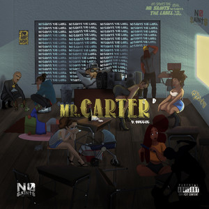 Mr. Carter (Explicit)