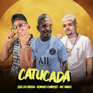 Catucada (Explicit)