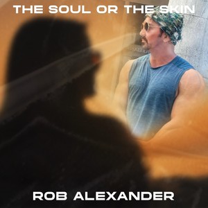 The Soul or the Skin