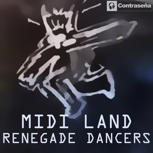 Renegade Dancers (Version Dance)