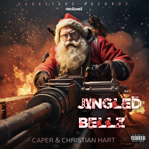 Jingled Bellz (Explicit)