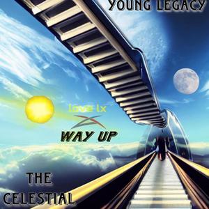 Way UP (feat. Young Legacy) [Explicit]