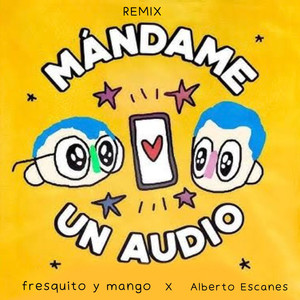 Mándame un Audio (Remix)