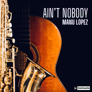 Ain't Nobody (Acústico)