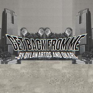 Get Back From Me (feat. D'KARI)