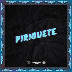 PIRIGUETE (Explicit)