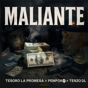 Maliante (Explicit)