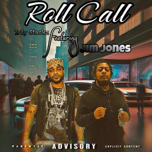 Roll Call (feat. Jim Jones) (Explicit)