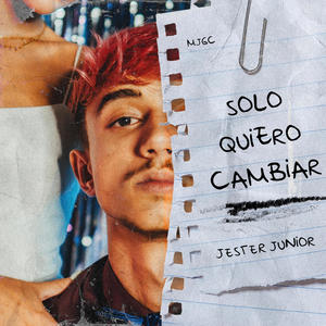 Solo Quiero Cambiar (Explicit)