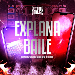 Explana Baile (Explicit)