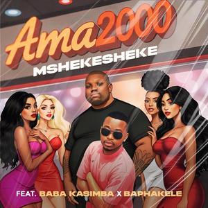 Ama2000 (feat. Baba ka Simba & Baphakele)