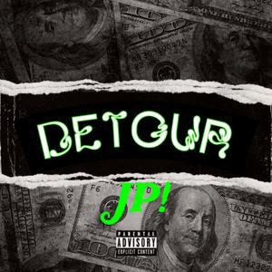 Detour (Explicit)