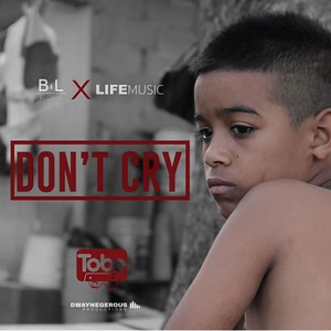 Don't Cry