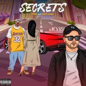 Secrets (feat. Nate Dogg) [Explicit]