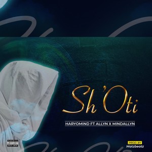 Sh'oti (Explicit)