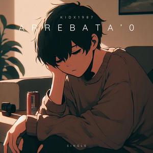 Arrebata'o (Explicit)