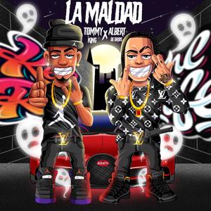 LA MALDAD (feat. Albert De Drois)