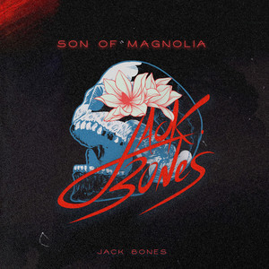 Son Of Magnolia