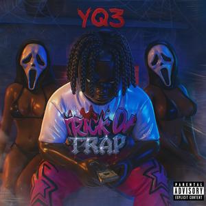 Trick Or Trap (Explicit)