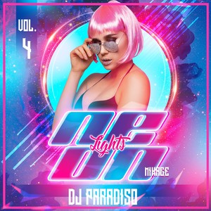 Neon Lights Mixage, Vol. 4