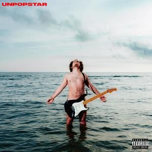 UNPOPSTAR (Explicit)