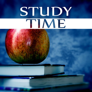 Study Time - Exam Study, Concentration, Learn Fast & Quick, Classical Anti Stress Music for Studying and Focus