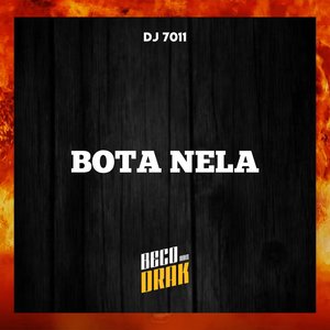 BOTA NELA (Explicit)