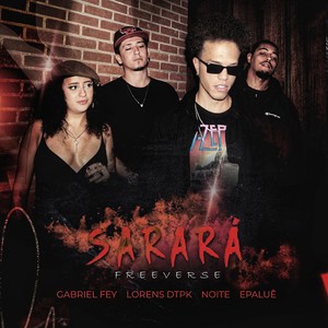 Sarará Freeverse (Explicit)