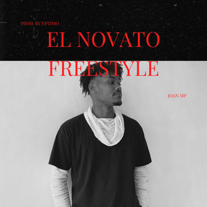 EL NOVATO (FREESTYLE)