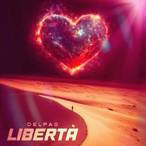 LIBERTÀ (Explicit)