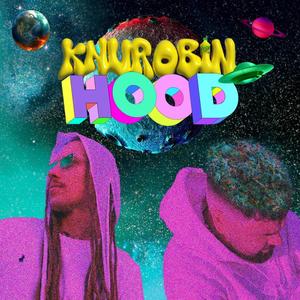 Knurobin Hood (Explicit)