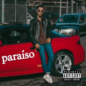 Paraiso (Explicit)
