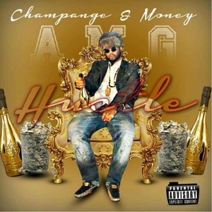 Champagne & Money (Explicit)