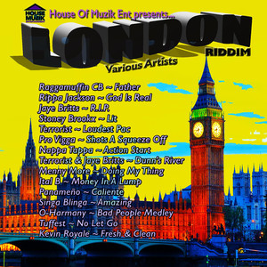 London Riddim (Explicit)