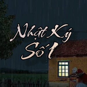 Nhật Ký Số 1