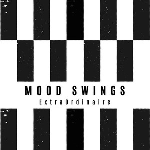 Mood Swings