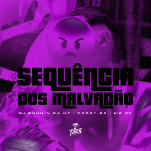 Sequencia dos malvadão (Explicit)