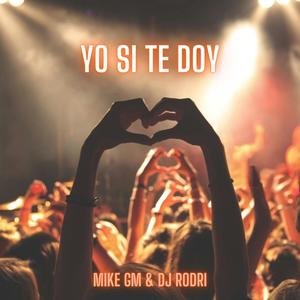 YO SI TE DOY (Radio Edit)