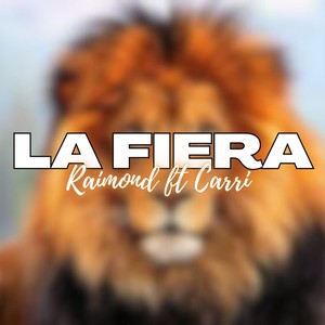 La Fiera (feat. Carri)