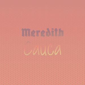 Meredith Cauca