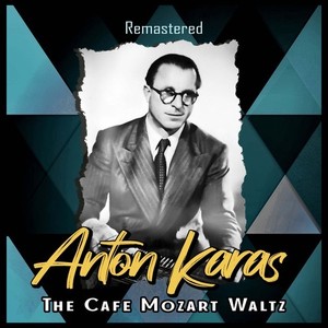 The Café Mozart Waltz (Remastered)