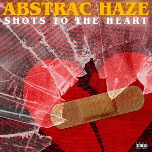 Shots to the Heart (Explicit)