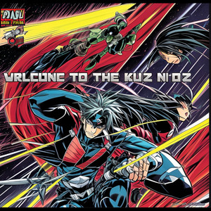 Welcome To The Ku’Z n O’Z (Explicit)