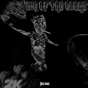 King Of The Court (Deluxe) [Explicit]