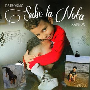 Sube la Nota (feat. Da1ronmc) (Explicit)