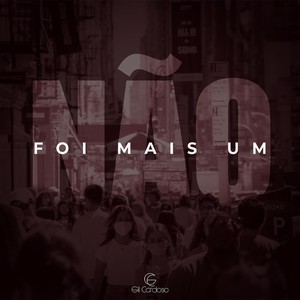 Gil Cardoso - Não Foi Mais Um