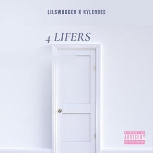 4 LIFERS (Explicit)